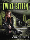 Cover image for Twice Bitten